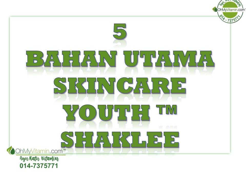5 BAHAN UTAMA YOUTH SKINCARE