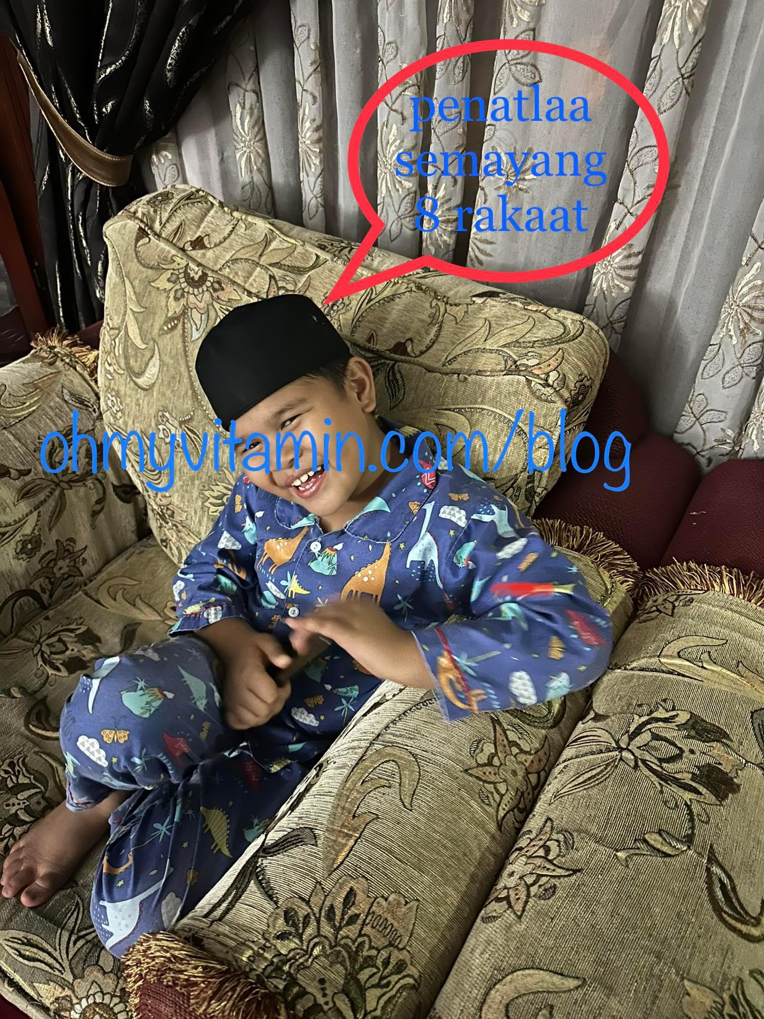 ANAK PENAT, SOLAT TERAWIH 8 RAKAAT, MAK JAWAB APA