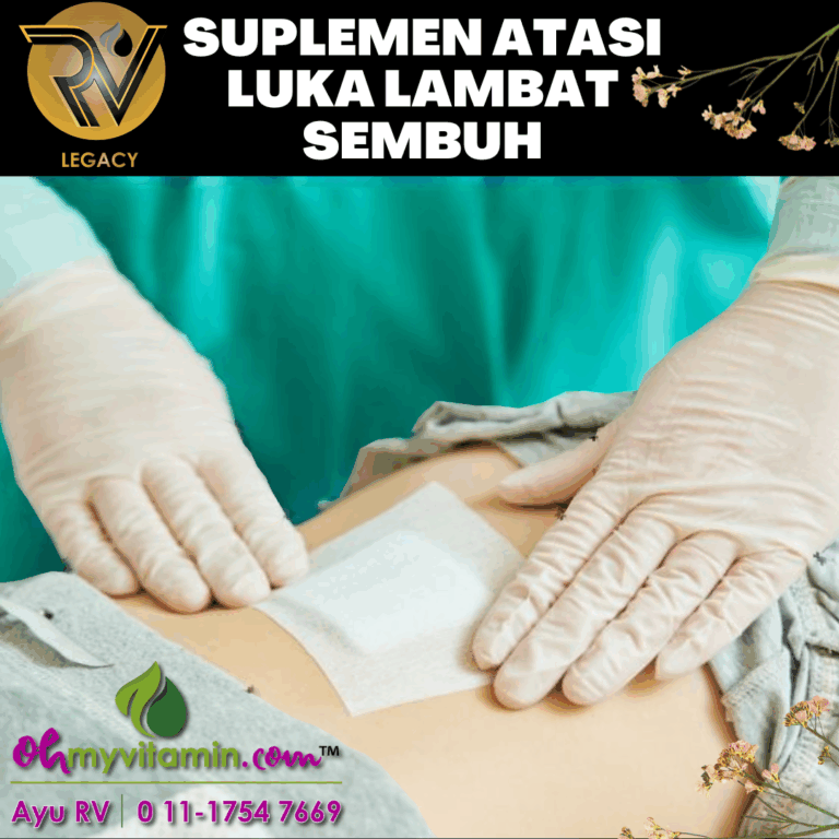 SUPLEMEN ATASI LUKA LAMBAT SEMBUH